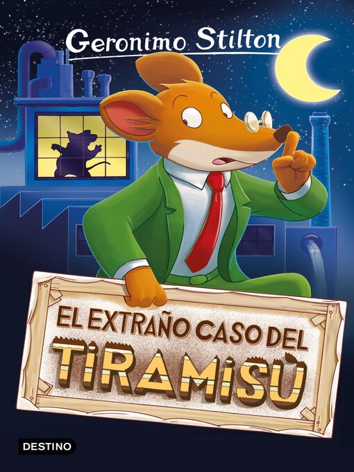 Title details for El extraño caso del tiramisú by Geronimo Stilton - Available